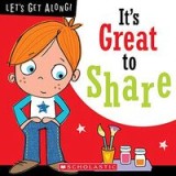 It&#039;s Great to Share (Let&#039;s Get Along)