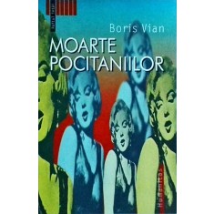Boris Vian - Moarte pocitaniilor