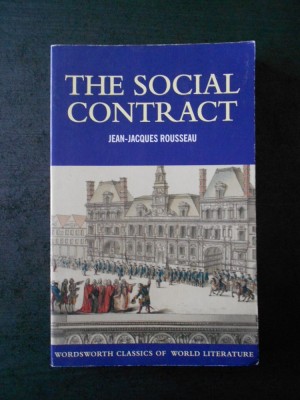 JEAN JACQUES ROUSSEAU - THE SOCIAL CONTRACT (limba engleza) foto