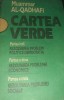 Cartea Verde - Muammar Al Qadhafi - Editie Rara, 2000, Socialismul, Puterea Poporului, Romana, Stiinte Politice