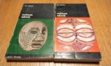 CULTURA AFRICII Prolegomena la o Teorie a Configurarii Istorice - 2 Vol. - Leo Frobenius - Editura Meridiane, Biblioteca de Arta, 1982, 286+262 p.