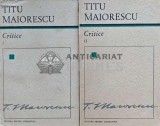 Critice (2 volume) - 1967 - Titu Maiorescu (E202)