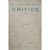 Eugen Lovinescu - Critice, vol. III