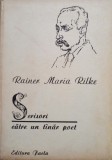 Rainer Maria Rilke - Scrisori catre un tanar poet (Editia: 1977)