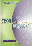 Teoria Comunicarii - Odette Arhip