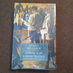Garda alba. Roman teatral - Mihail Bulgakov CARTONATA,IN TIPLA