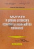 MUTAŢII in gandirea şi structura economică şi social - politică romanesca - 1983 - Ionel Hagiu (T39)