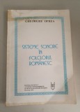 SISTEME SONORE IN FOLCLORUL ROMANESC - GHEORGHE OPREA, 1998 (Autograf)