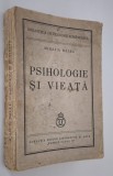 Carte veche Mihai D Ralea Psihologie si vieata