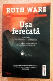 Usa ferecata. Editura Trei, 2022 - Ruth Ware