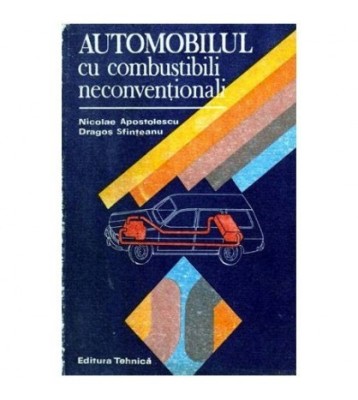 Nicolae Apostolecu si Dragos Sfinteanu - Automobiul cu combustibili foto