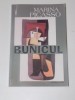 BUNICUL de MARINA PICASSO , EDITURA VIVALDI , 2003