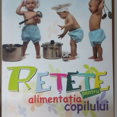 Retete pentru alimentatia copilului- Taziana Valpiana, Matilde Parona