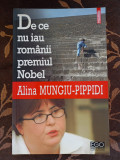 De ce nu iau romanii Premiul Nobel - Alina Mungiu-Pippidi