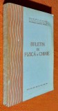 Buletin de fizica si chimie Anul XII-XIII, Vol XII-XIII 1988-1989