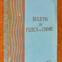 Buletin de fizica si chimie Anul XII-XIII, Vol XII-XIII 1988-1989