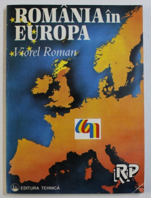 ROMANIA IN EUROPA de VIOREL ROMAN , 1994 foto