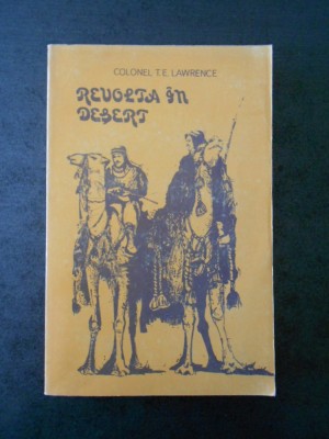 COLONEL T. E. LAWRENCE - REVOLTA IN DESERT foto