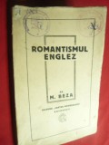 Marcu Beza - Romantismul Englez - interbelica ,Ed.Cartea Romaneasca ,157 pag