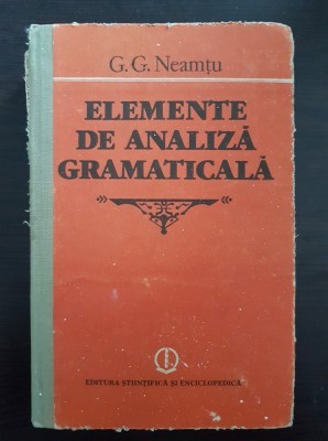 ELEMENTE DE ANALIZA GRAMATICALA - Neamtu foto