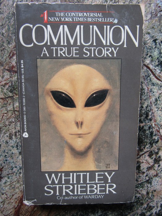 Communion: A True Story - Whitley Strieber