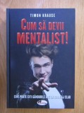 Timon Krause - Cum sa devii mentalist !