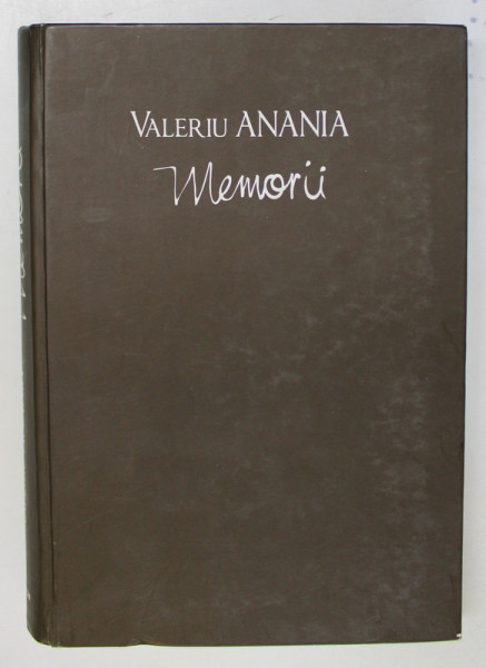 MEMORII de VALERIU ANANIA , 2008