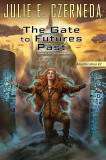 Julie E. Czerneda - The Gate to Futures Past