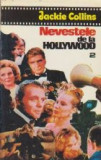 Nevestele de la Hollywood Vol. II - Jackie Collins, Roman de Dragoste, Editura Miron