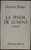 Cumpara ieftin OCTAVIAN SIREAGU (1901-1986): LA PANDA / LA PINDA DE LUMINA (VERSURI ALESE, CU O PREFATA DE V. FANACHE) [1977 / TIRAJ 950+70 ex.]
