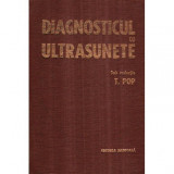 Tiberiu Pop - Diagnosticul cu ultrasunete - 117521, Corin Bianu