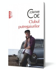 Clubul putregaiurilor - Jonathan Coe, Polirom