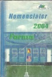 Nomenclator FermaVet 2004, Carte Tehnica, 520 Pagini, Editie Veche, Stare Buna
