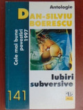 Iubiri subversive-Dan Silviu Boerescu