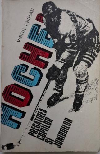 Hochei. Pregatirea copiilor si juniorilor &ndash; Virgil Crihan