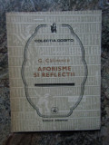 Aforisme si reflectii - CALINESCU , editie 1984