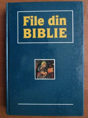 File din Biblie (1990, editie cartonata) foto