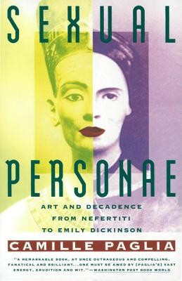 Sexual Personae: Art &amp;amp; Decadence from Nefertiti to Emily Dickinson foto