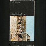 ORNAMENTICA, VOL. I - FRANZ SALES MEYER - EDITURA MERIDIANE