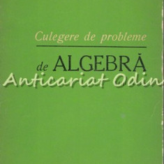 Culegere De Probleme De Algebra - C. Cosnita, F. Turtoiu