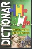 Dictionar Roman-Italian / Italian-Roman - Anton Alexandru Nicolae, Astro, 2010, 575 pagini, Bucuresti