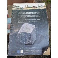 PATRIMONIUL ARHITECTURAL CRESTIN INSCRIS IN LISTA MONUMENTELOR ISTORICE DIN ROMANIA