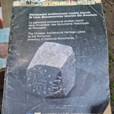 PATRIMONIUL ARHITECTURAL CRESTIN INSCRIS IN LISTA MONUMENTELOR ISTORICE DIN ROMANIA