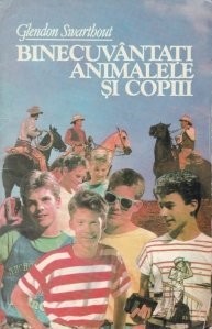 Glendon Swarthout - Binecuv&amp;acirc;ntați animalele și copiii foto