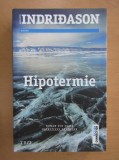 Arnaldur Indridason - Hipotermie