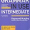 Grammar in Use Intermediate Student&#039;s Book with Answers and Interactive eBook: Self-Study Reference and Practice for Students of American English