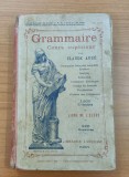 Grammaire Cours superieur par Claude Auge