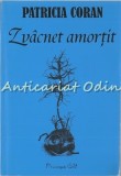 Zvacnet Amortit - Patricia Coran