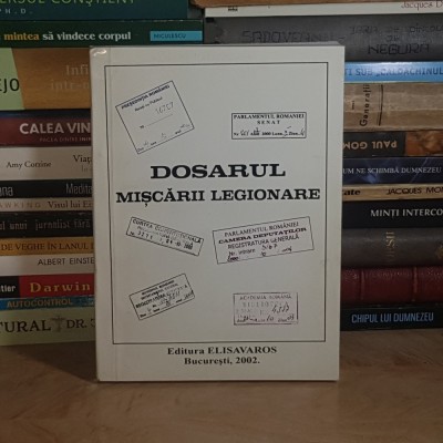 DOSARUL MISCARII LEGIONARE , 2002 * foto