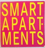 SMART APARTMENTS, 2008